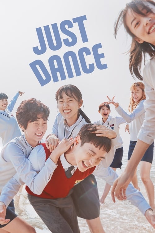 ซีรี่ย์เกาหลี Just Dance เต้นไปให้ถึงฝัน ซับไทย
