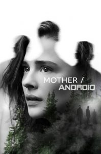 ดูซีรีย์ Mother Android (2021) กองทัพแอนดรอยด์กบฏโลก พากย์ไทย เต็มเรื่อง ดูฟรี