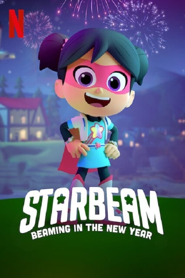 ดูซีรีย์ StarBeam Beaming in the New Year (2021) สตาร์บีม สาวน้อยมหัศจรรย์ เปล่งประกายสู่ปีใหม่ ซับไทย