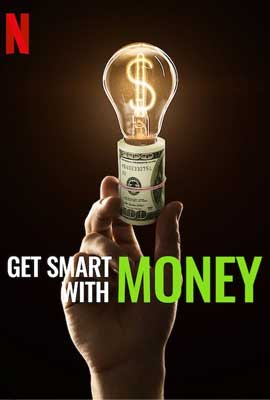 ดูซีรีย์ Get Smart with Money (2022) ฉลาดรู้เรื่องเงิน ซับไทย HD เต็มเรื่อง ดูฟรี