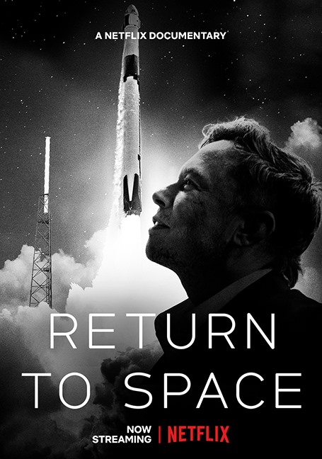 ดูซีรีย์ Return to Space (2022) คืนสู่อวกาศ ซับไทย HD เต็มเรื่อง ดูฟรี