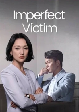 ดูซีรี่ย์จีน Imperfect Victim (2023) เปิดแฟ้มคดี เหยื่อปริศนา ตอนที่ 1-29 ซับไทย